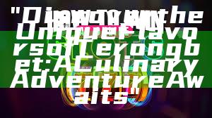 "Discover the Unique Flavors of Terongbet: A Culinary Adventure Awaits"