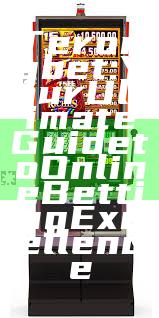 Terongbet: Your Ultimate Guide to Online Betting Excellence