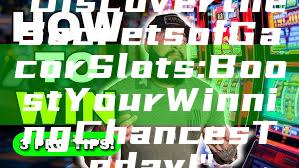 "Discover the Secrets of Gacor Slots: Boost Your Winning Chances Today!"