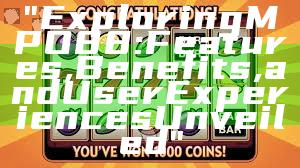 "Exploring MPO88: Features, Benefits, and User Experiences Unveiled"