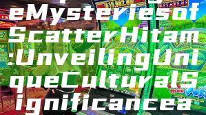 "Exploring the Mysteries of Scatter Hitam: Unveiling Unique Cultural Significance and History"