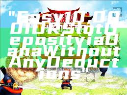 "Easy 10,000 IDR Slot Deposit via Dana Without Any Deductions"