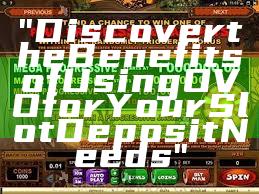 "Discover the Benefits of Using OVO for Your Slot Deposit Needs"